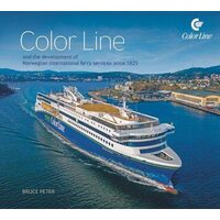 Color Line and the Development of Norwegian International Ferry Services Since 1825