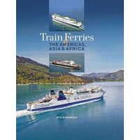Train Ferries of the Americas, Asia & Africa