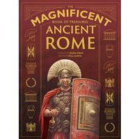 The Magnificent Book of Treasures: Ancient Rome