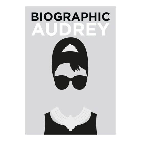 Biographic: Audrey
