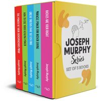 Joseph Murphy Box Set (set Of 5 Books) (the Power Of Your Subconscious Mind, Riches Are Your Right, Miracle Power For Richer Living, Great Truths That Set Us Free, How To Use Your Healing Power)