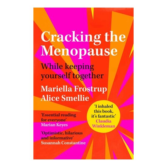 Cracking the Menopause While Keeping Yourself Together