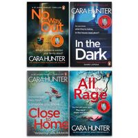 Cara Hunter DI Fawley Series 4 Books Collection Set - All the Rage, In the Dark, Close to Home, No Way Out