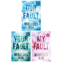 Culpable Series 3 Books Collection Set By Mercedes Ron (my Fault, Your Fault & Our Fault)