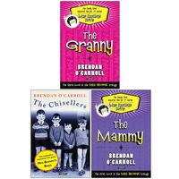 Brendan O'Carroll Mrs Browne Trilogy Collection 3 Books Set(The Family That inspired the Hit TV Series), (The Granny, The Chisellers and The Mammy)