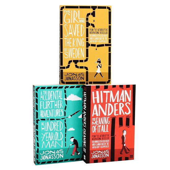 Jonas Jonasson 3 Books Collection Set (accidental Further Adventures, Hitman Anders And The Girl Who Saved The King)