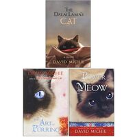David Michie The Dalai Lamas Cat 3 Books Bundle Collection (The Dalai Lama's Cat, The Art of Purring, The Power of Meow)