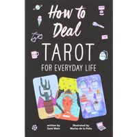 How to Deal: Tarot for Everyday Life