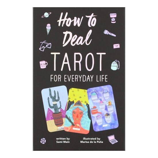 How to Deal: Tarot for Everyday Life