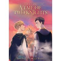 Tristan & Lancelot: a Tale of Two Knights