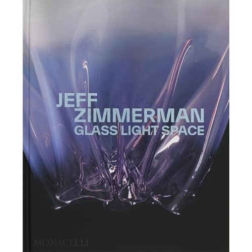 Jeff Zimmerman Glass Light Space - Imagine 1