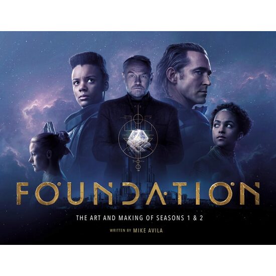 Foundation: The Art and Making of Seasons 1 & 2