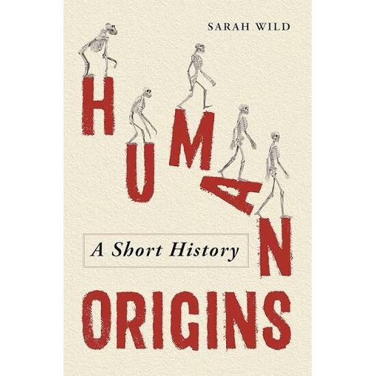 Human Origins: A Short History