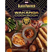 Marvel Comics' Black Panther: Wakanda Cookbook