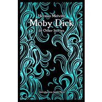 Moby Dick & Other Stories