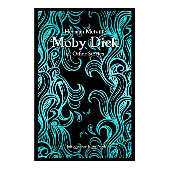 Moby Dick & Other Stories