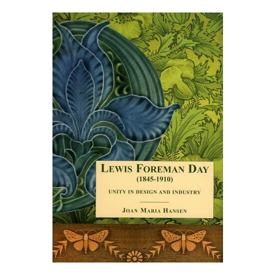 Lewis Foreman Day: Unity in Design & Industry - Imagine 1