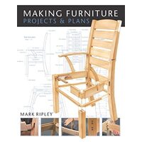 Making Furniture: Projects & Plans
