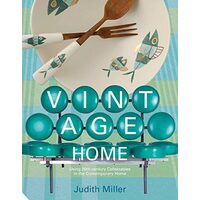 Vintage Home: 20th-Century Design for Contemporary Living