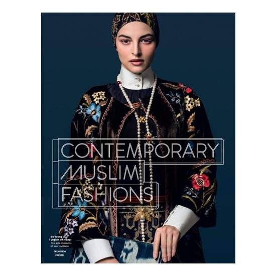 Contemporary Muslim Fashions