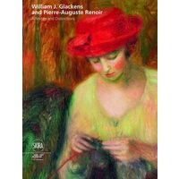 William J. Glackens & Pierre-Auguste Renoir: Affinities & Distinctions