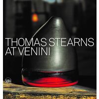 Thomas Stearns at Venini: 1960–1962
