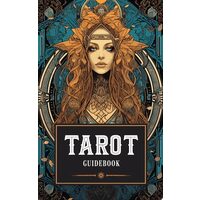 Tarot Kit Cards and Guidebook - Includes: 78-Card Deck and Interpretation Guide
