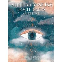 Stellar Visions Oracle Cards: 53-Card Deck and Guidebook Your Guide to Astrological and Mystic Power