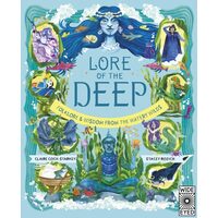 Lore of the Deep Folklore & Wisdom from the Watery Wilds