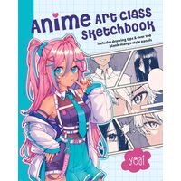Anime Art Class Sketchbook Includes Drawing Tips and Over 100 Blank Manga Style Panels