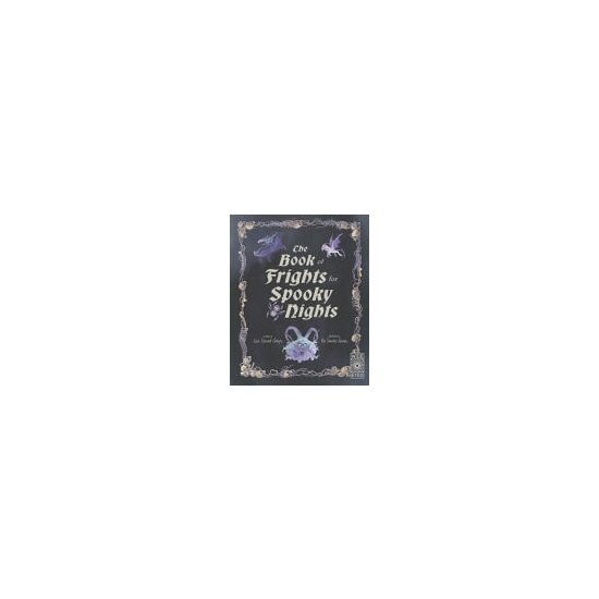 The Book of Frights for Spooky Nights