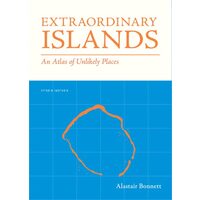 Extraordinary Islands: An atlas of unlikely places