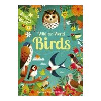 Wild Your World: Birds