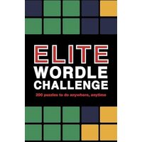 Elite Wordle Challenge 500 Puzzles to Do Anywhere, Anytime