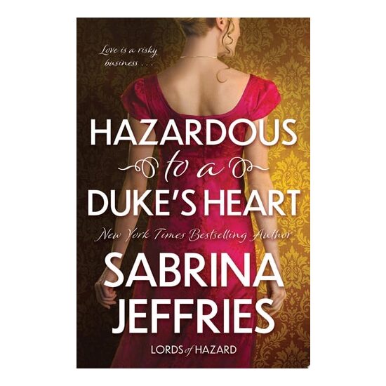 Hazardous to a Duke's Heart