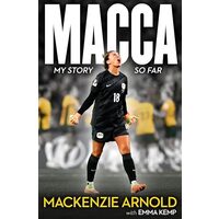 Macca My Story So Far