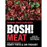 Bosh! Meat Delicious. Hearty. Plant-Based