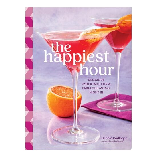 The Happiest Hour Delicious Mocktails for a Fabulous Moms’ Night In