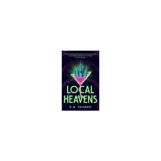 Local Heavens A Unique Speculative Romance Reimagining of the Great Gatsby