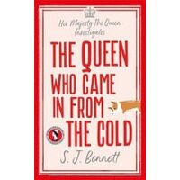 The Queen Who Came in from the Cold