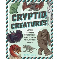 Cryptid Creatures Learn to Draw Mysterious Beasts from Around the World