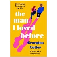 The Man I Loved Before An Unforgettable Enemies-To-lovers Romcom about Starting Over