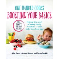 One Handed Cooks: Boosting Your Basics