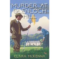 Murder at Glenloch Hill