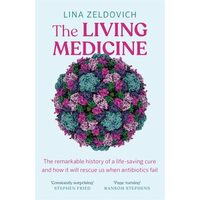 The Living Medicine How Phages Will Save Us When Antibiotics Fail