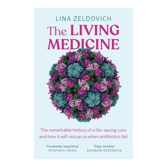 The Living Medicine How Phages Will Save Us When Antibiotics Fail