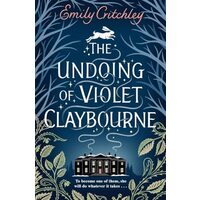 The Undoing of Violet Claybourne
