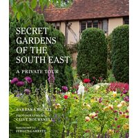 The Secret Gardens of the South East A Private Tour