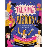 Talking History 150 Years of World-Changing Speeches