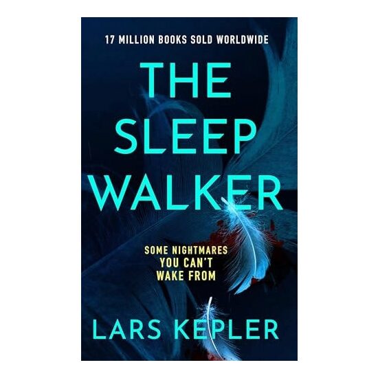 The Sleepwalker The Brand New 2025 Detective Joona Linna Crime Thriller